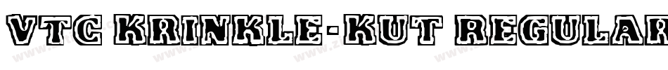 VTC Krinkle-Kut Regular字体转换